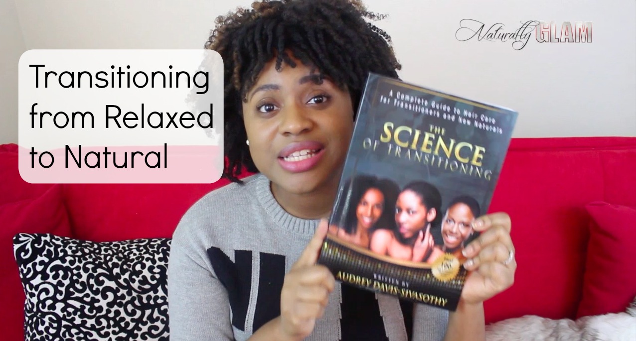 holding book The Science of Transitioning, transitioning from relaxed to natural hair