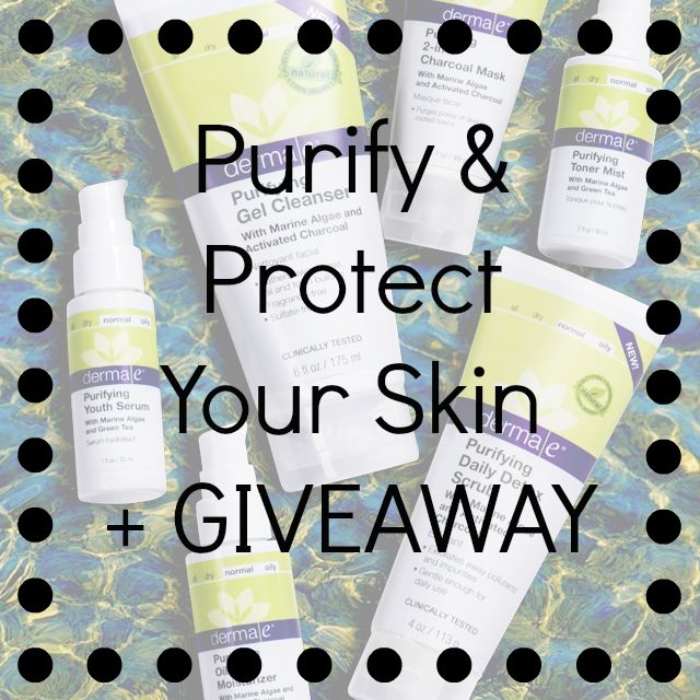 Purify and Protect Your Skin | Giveaway