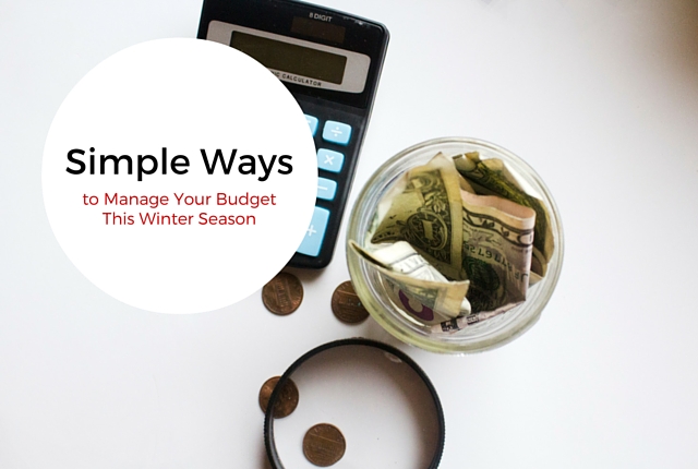 Simple Ways to Manage Your Budget This Winter Season with The Penny Hoarder